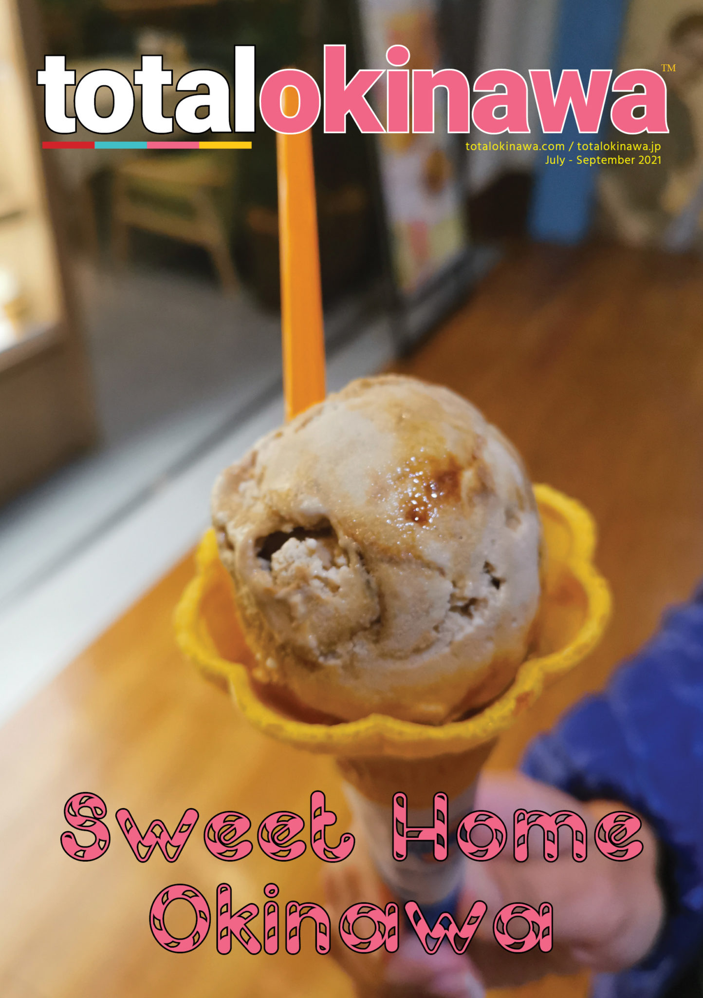 Total Okinawa Magazine Cover July 2021 - Sweet Home Okinawa